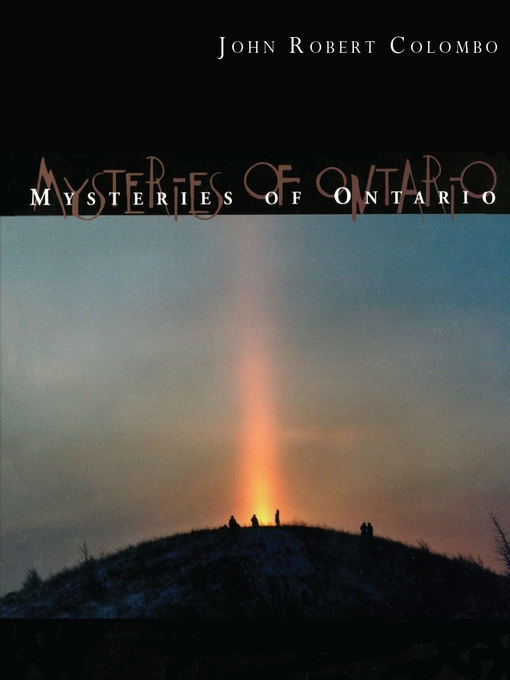 Title details for Mysteries of Ontario by John Robert Colombo - Available
